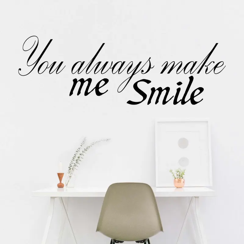 you always make me smile