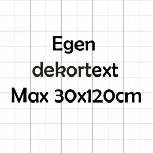 Egen-dekortext-väggdekor-liten