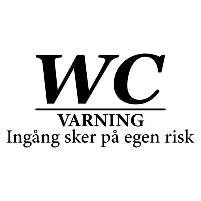 WC-ingång-sker-på-egen-risk-väggdekor-badrum-svart